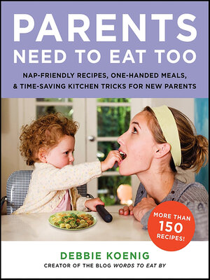 cover image of Parents Need to Eat Too